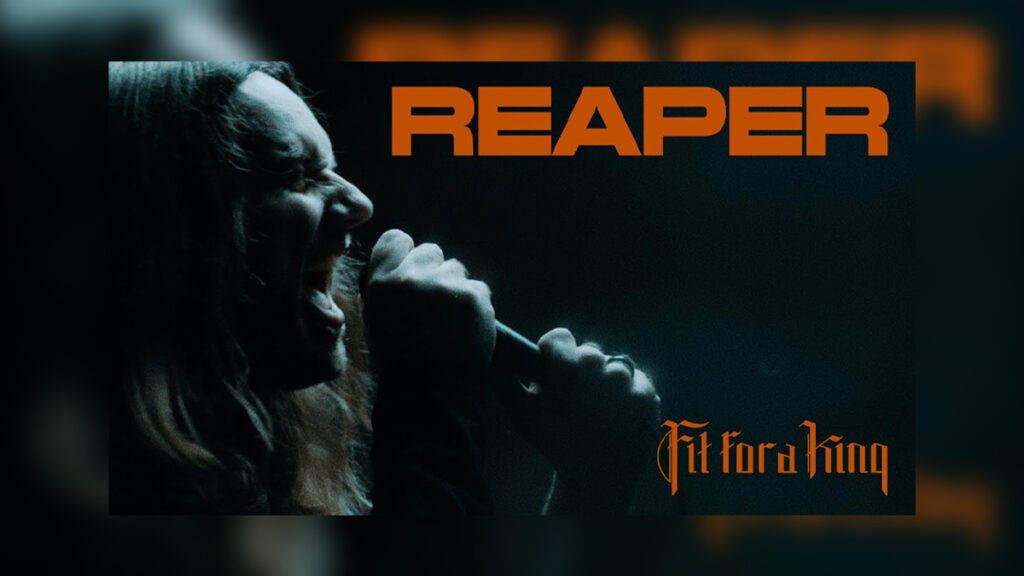 FIT FOR A KING Reaper Music Video - Cover Photo