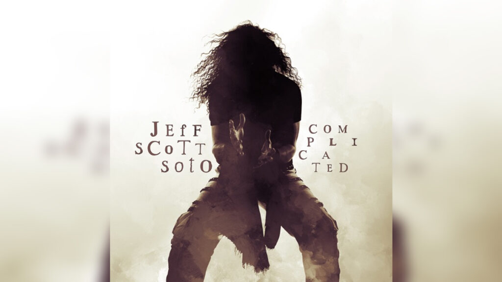 JEFF SCOTT SOTO 'Complicated' - Cover Photo
