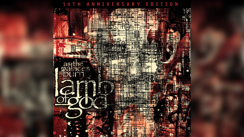 LAMB OF GOD 'As the Palaces Burn (10th Anniversary Edition) - Cover Photo