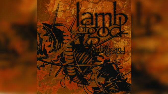 LAMB OF GOD 'New American Gospel (Deluxe Version)' - Cover Photo LAMB OF GOD 'New American Gospel (Deluxe Version)' - Cover Photo