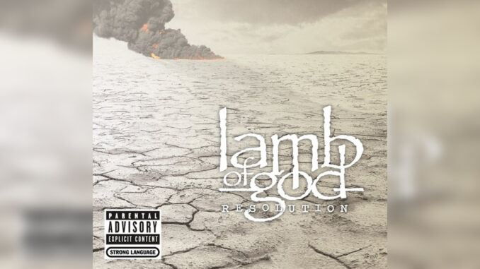 LAMB OF GOD 'Resolution' - Cover Photo LAMB OF GOD 'Resolution' - Cover Photo