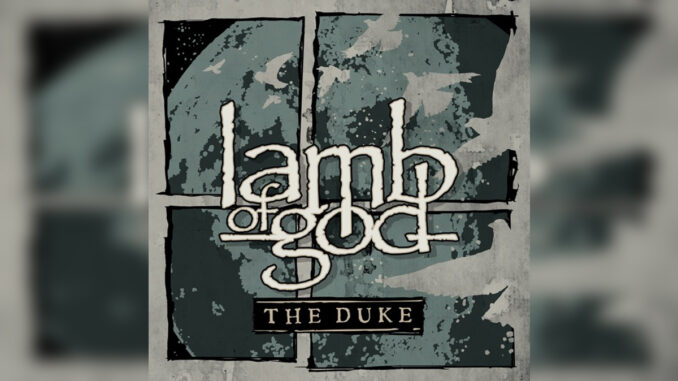 LAMB OF GOD 'The Duke - EP' - Cover Photo