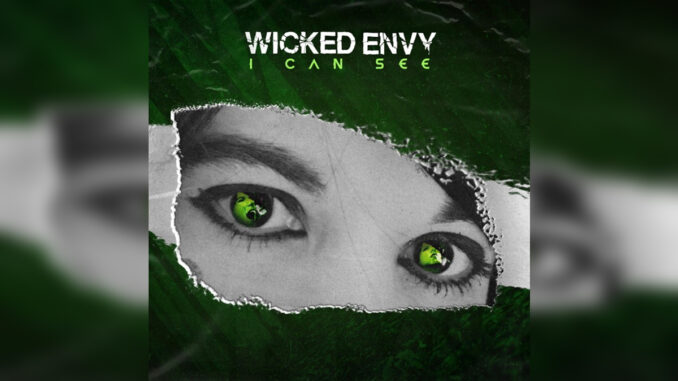 WICKED ENVY 'I Can See - Single' - Cover Photo WICKED ENVY 'I Can See - Single' - Cover Photo