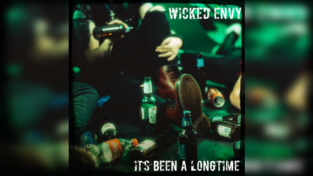 WICKED ENVY 'Its Been a Longtime - Single' - Cover Photo