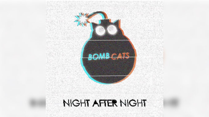 BOMB CATS 'Night After Night - EP' - Cover Photo