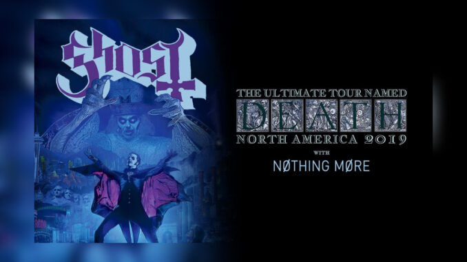 GHOST The Ultimate Tour Named Death GHOST The Ultimate Tour Named Death