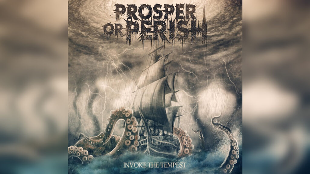 PROSPER OR PERISH 'Invoke the Tempest' - Cover Photo