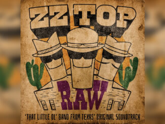 ZZ TOP 'RAW ('That Little Ol' Band From Texas' Original Soundtrack)' - Cover Photo