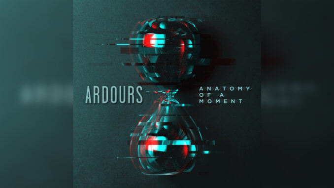ARDOURS 'Anatomy of a Moment' - Cover Photo ARDOURS 'Anatomy of a Moment' - Cover Photo
