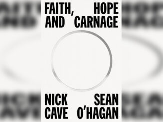 'Faith, Hope and Carnage' by NICK CAVE & SEAN O'HAGAN - Cover Photo