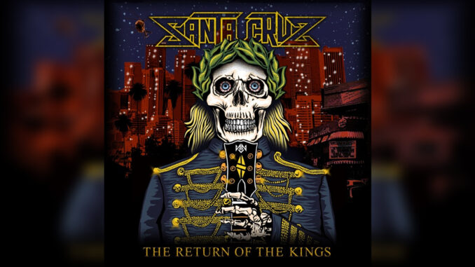 SANTA CRUZ 'The Return of the Kings' - Cover Photo