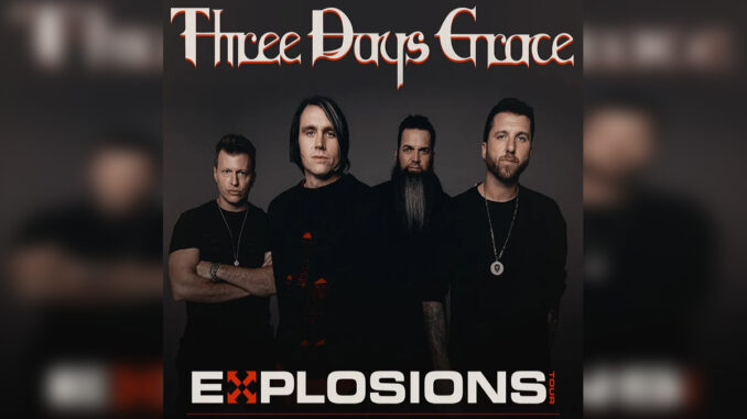 THREE DAYS GRACE Explosions Tour - Cover Photo