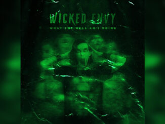 WICKED ENVY 'What the Hell Am I Doing - EP' - Cover PHoto