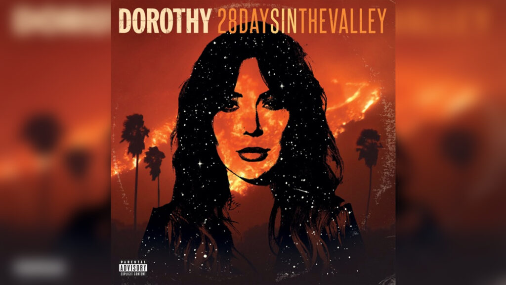 DOROTHY '28 Days In the Valley' - Cover Photo