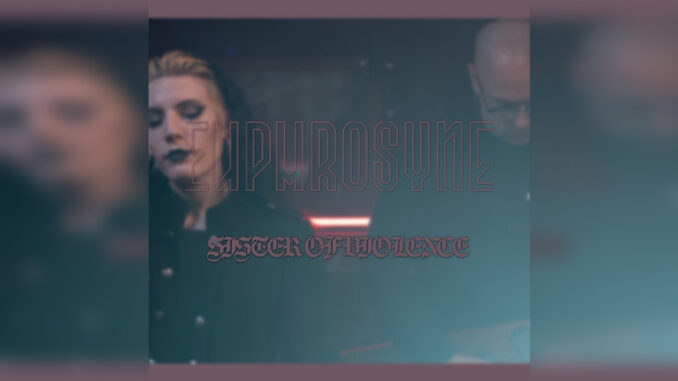EUPHROSYNE 'Sister of Violence - Single' - Cover Photo