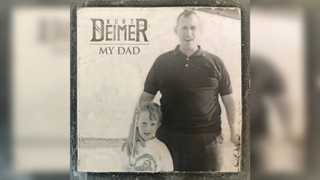 KURT DEIMER 'My Dad - Single' - Cover Photo