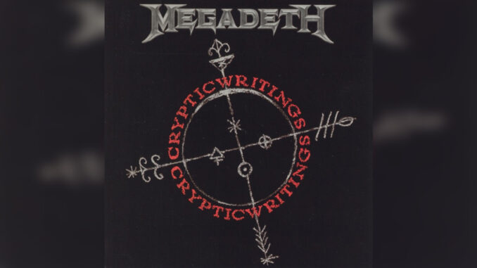 MEGADETH 'Cryptic Writings (Remastered)' - Cover Photo MEGADETH 'Cryptic Writings (Remastered)' - Cover Photo