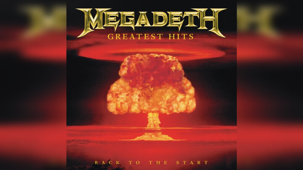 MEGADETH 'Greatest Hits Back to the Start' - Cover Photo