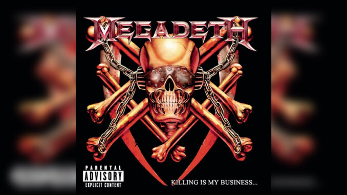 MEGADETH 'Killing Is My Business... And Business Is Good!' - Cover Photo