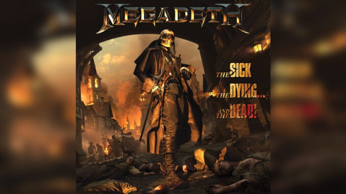 MEGADETH 'The Sick The Dying... The Dead' - Cover Photo