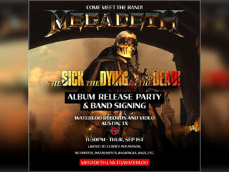 MEGADETH The Sick The Dying... The Dead Release Party