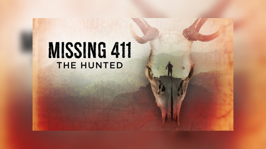 MISSING 411 THE HUNTED - Cover Photo