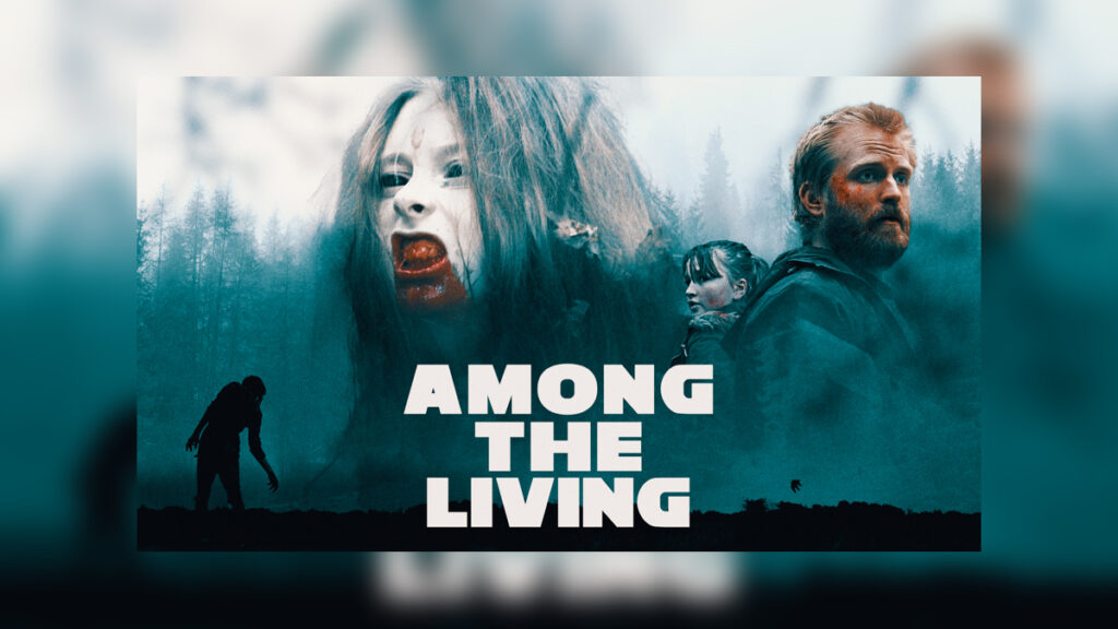 AMONG THE LIVING (2022) - Cover Photo