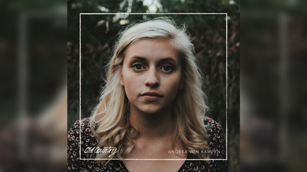 ANDREA VON KAMPEN 'Old Country' - Cover Photo