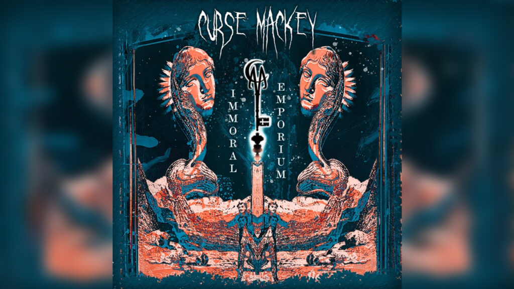CURSE MACKEY 'Immoral Emporium' - Cover Photo