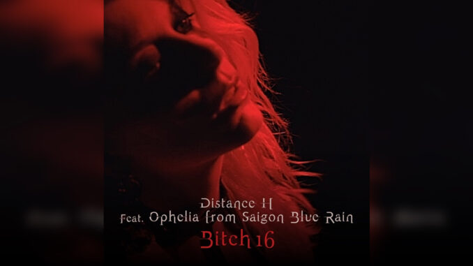 DISTANCE H 'Bitch 16 - Single' - Cover Photo