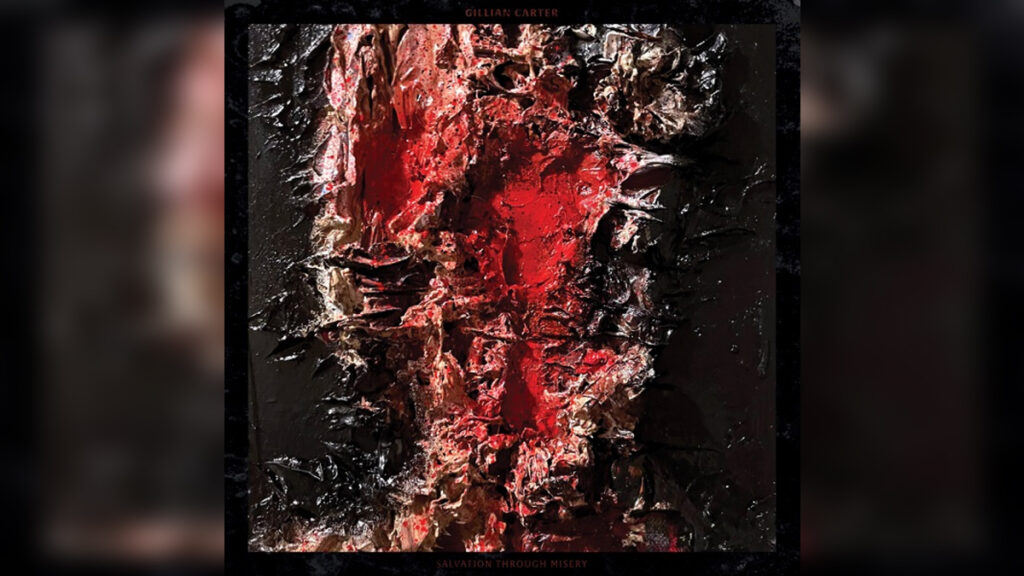 GILLIAN CARTER 'Salvation Through Misery' - Cover Photo