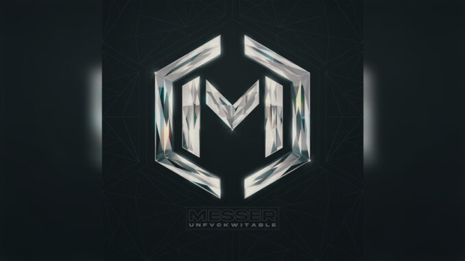 MESSER 'Unfvckwitable - Single' - Cover Photo