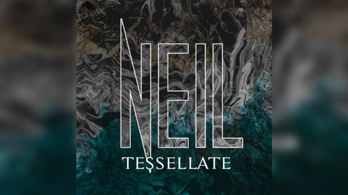 NEIL 'Tessellate (feat. Gerard Vachon) - Single' - Cover Photo NEIL 'Tessellate (feat. Gerard Vachon) - Single' - Cover Photo