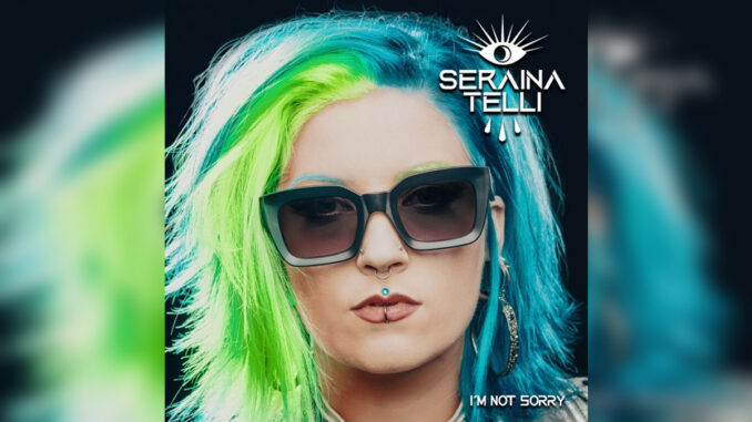 SERAINA TELLI 'I'm Not Sorry - Single' - Cover Photo