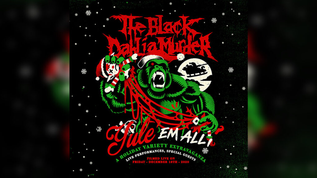 THE BLACK DAHLIA MURDER Yule Em All