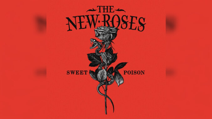 THE NEW ROSES 'Sweet Poison' - Cover Photo