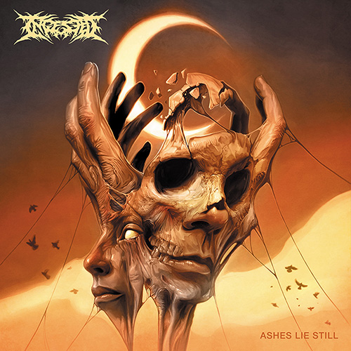 Ingested “Ashes Lie Still”