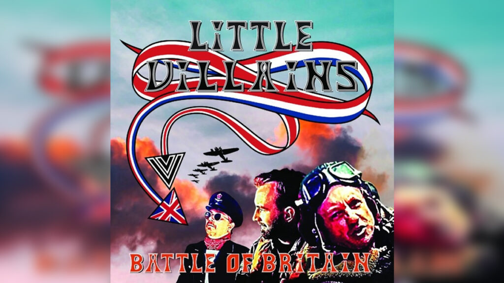LITTLE VILLAINS 'Battle of Britain' - Cover Photo
