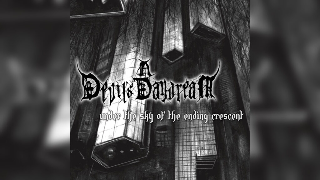 A DEVIL'S DAYDREAM 'Under the Sky of the Ending Crescent - Single' - Cover Photo