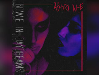 ASTARI NITE 'Bowie In Daydreams - Single' - COVER PHOTO