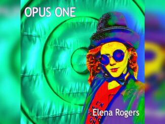 ELENA ROGERS 'Opus One' - Cover Photo