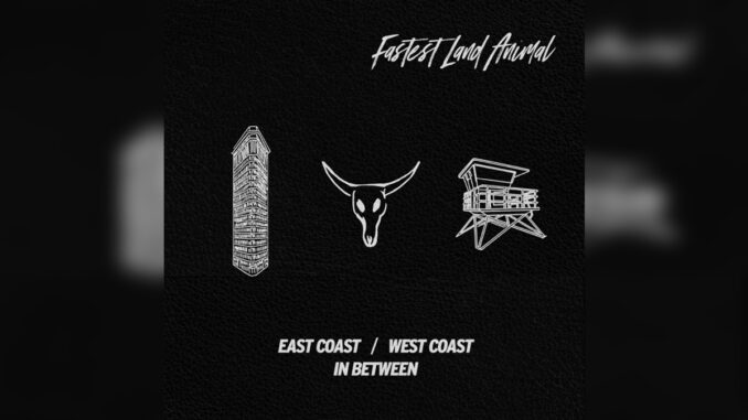 FASTEST LAND ANIMAL 'East Coast West Coast In Between' - Cover Photo
