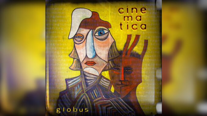 GLOBUS 'Cinematica' - Cover Photo