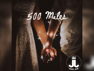 JUST JOE '500 Miles - Single' - Cover Photo