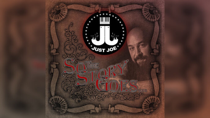 JUST JOE ‘So the Story Goes’ - Cover Photo