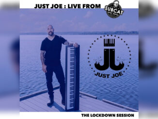 JUST JOE ‘The Lockdown Session (Live from Subcat)’ - Cover Photo