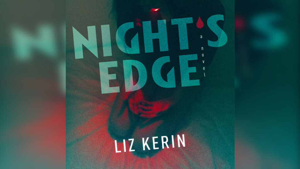 'Nights Edge' Audiobook by LIZ KERIN - Cover Photo