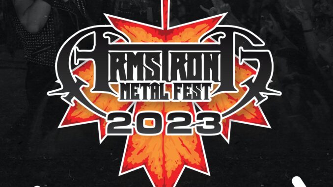 ARMSTRONG METALFEST Announces Early Bird Tickets – July 14-15 – Armstrong, BC, Canada ARMSTRONG METALFEST Announces Early Bird Tickets – July 14-15 – Armstrong, BC, Canada