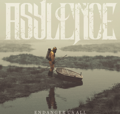 EPK – Asylence – Endanger Us All (2023) EPK – Asylence – Endanger Us All (2023)