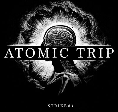 EPK – Atomic Trip – Strike #3 (2022) (Tentacles Industries) EPK – Atomic Trip – Strike #3 (2022) (Tentacles Industries)